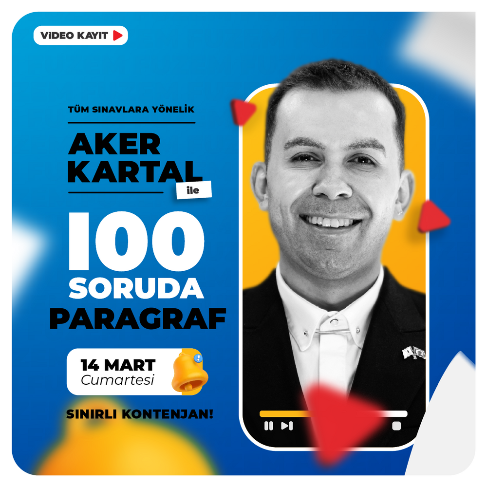 Aker KARTAL ile 100 Soruda Paragraf | Video Kayıt