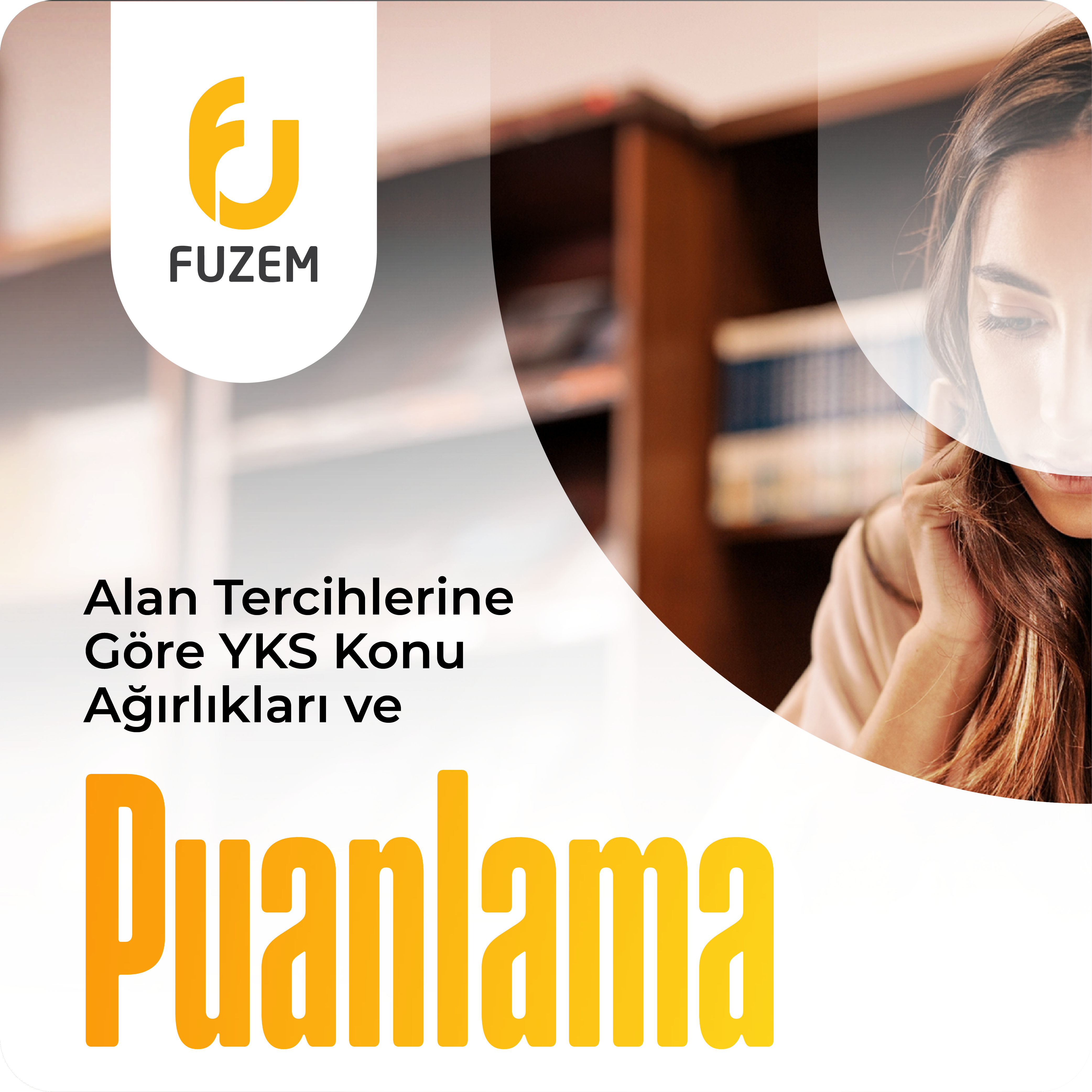 Alan Tercihlerine Göre YKS Konu Ağırlıkları ve Puanlama