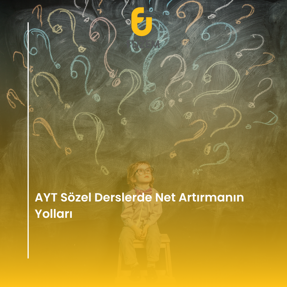 AYT Sözel Derslerde Net Artırmanın Yolları