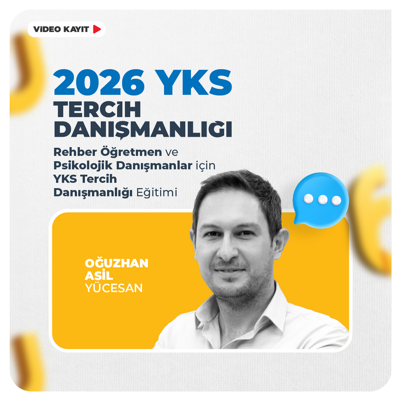 Farklı Rehber - Rehber Öğretmen ve Psikolojik Danışmanlar için YKS Tercih Danışmanlığı Eğitimi YKS-2026 Video Kayıt